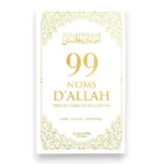99 NOMS D’ALLAH TIRÉS DU CORAN ET DE LA SUNNA - Blanc - Editions Al-Hadîth